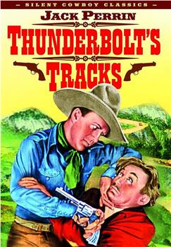 Thunderbolt's Tracks在线观看和下载