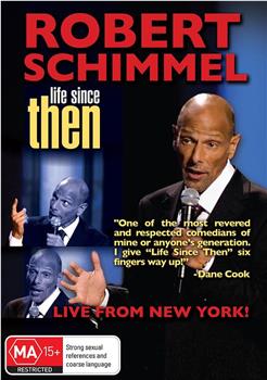 Robert Schimmel: Life Since Then在线观看和下载