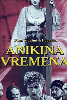 Anikina vremena在线观看和下载