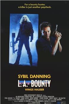 L.A. Bounty在线观看和下载