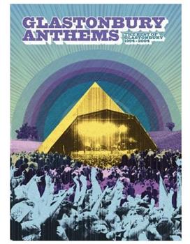 Glastonbury Anthems - The Best Of Glastonbury 1994-2004在线观看和下载