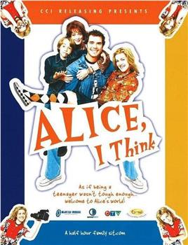 Alice, I Think在线观看和下载