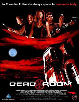 Dead Room在线观看和下载