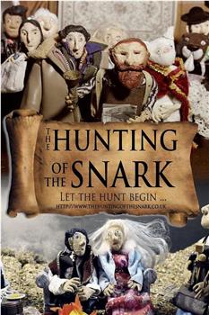 The Hunting of the Snark在线观看和下载