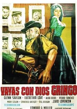 Vaya con dios gringo在线观看和下载