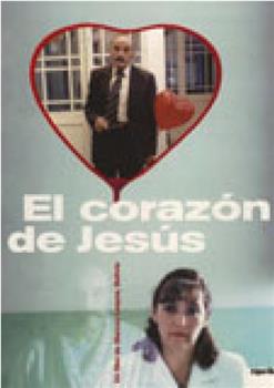El corazón de Jesús在线观看和下载