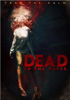 Dead in the Water在线观看和下载