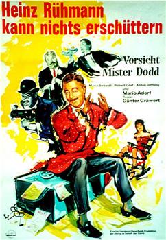 Vorsicht Mister Dodd在线观看和下载