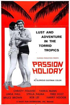 Passion Holiday在线观看和下载