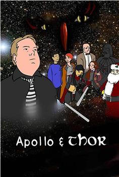 Apollo & Thor在线观看和下载