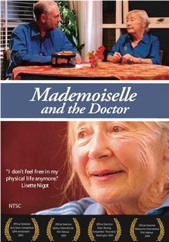 Mademoiselle and the Doctor在线观看和下载