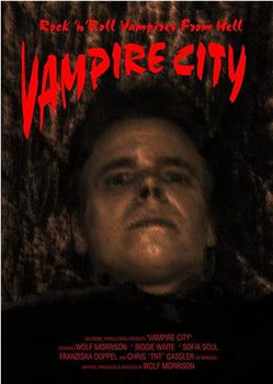 Vampire City在线观看和下载