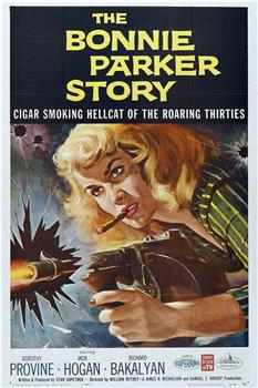 The Bonnie Parker Story在线观看和下载