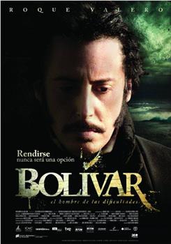 Bolívar, el hombre de las dificultades在线观看和下载