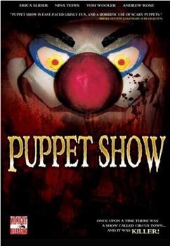 Puppet Show在线观看和下载