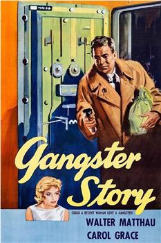 Gangster Story在线观看和下载