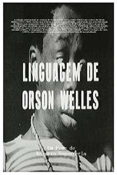A Linguagem de Orson Welles在线观看和下载