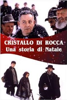 Cristallo di rocca在线观看和下载