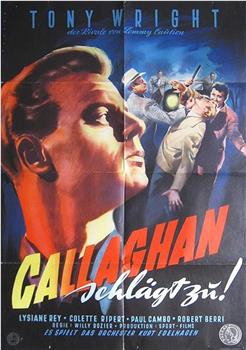 À toi de jouer... Callaghan!!!在线观看和下载