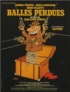 Balles perdues在线观看和下载