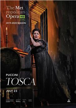 "The Metropolitan Opera HD Live" Puccini: Tosca在线观看和下载