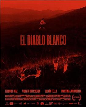 El diablo blanco在线观看和下载