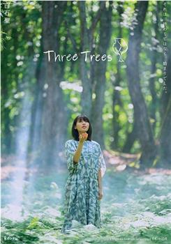 Three Trees在线观看和下载