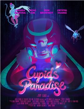 Cupid's Paradise在线观看和下载