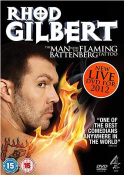 Rhod Gilbert: The Man with the Flaming Battenberg Tattoo在线观看和下载