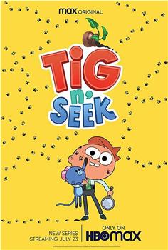 Tig N' Seek Season 1在线观看和下载