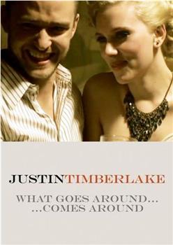 Justin Timberlake: What Goes Around ...Comes Around在线观看和下载