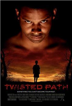 Twisted Path在线观看和下载