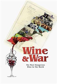 WINE and WAR在线观看和下载