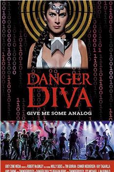 Danger Diva在线观看和下载