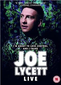 Joe Lycett: I'm About to Lose Control And I Think Joe Lycett – Live在线观看和下载