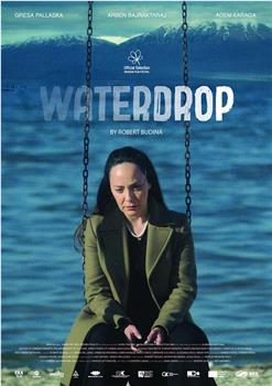 Waterdrop在线观看和下载