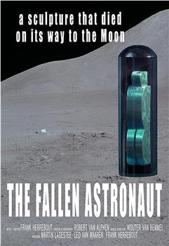 The Fallen Astronaut在线观看和下载