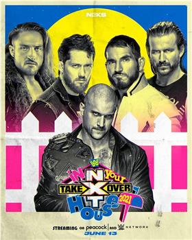 NXT接管大赛：摔角到你家 2021在线观看和下载