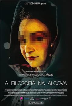 A Filosofia na Alcova在线观看和下载