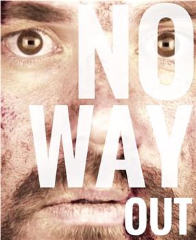No Way Out在线观看和下载