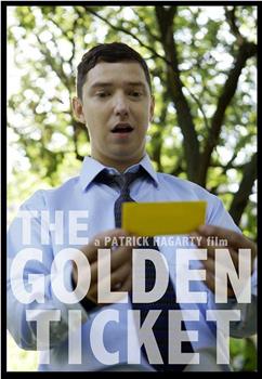 The Golden Ticket在线观看和下载