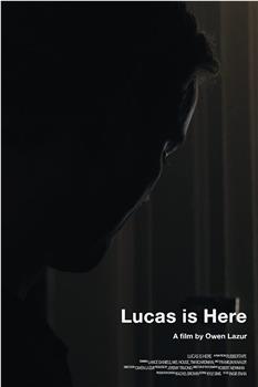 Lucas Is Here在线观看和下载