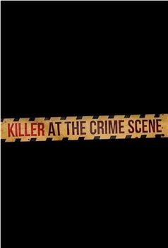 Killer at the Crime Scene Season 1在线观看和下载