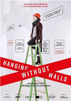 Hanging Without Walls在线观看和下载