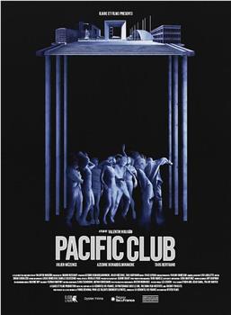 Pacific Club在线观看和下载