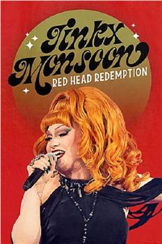 Jinkx Monsoon: Red Head Redemption在线观看和下载