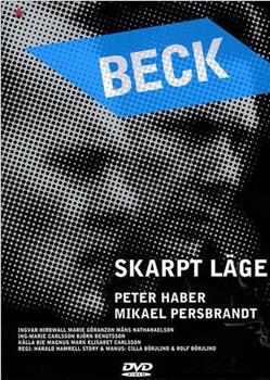 Beck: Skarpt läge在线观看和下载