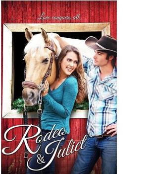 Rodeo & Juliet在线观看和下载