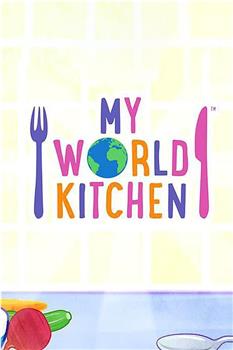 My World Kitchen Season 1在线观看和下载