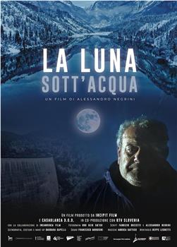 La luna sott'acqua在线观看和下载